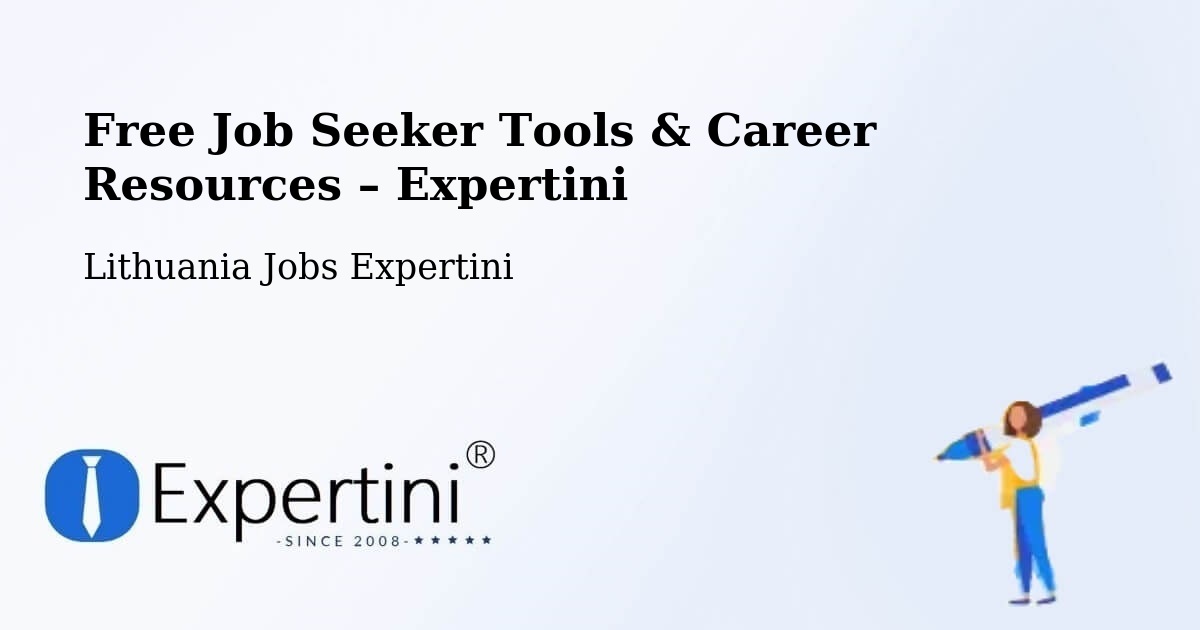 Free Job Seeker Tools & Career Resources – Vilkpėdė - Vilkpėdė, Lithuania Jobs Expertini