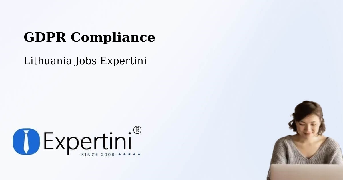 EU GDPR Compliance Statement – Vilkpėdė - Lithuania Jobs Expertini