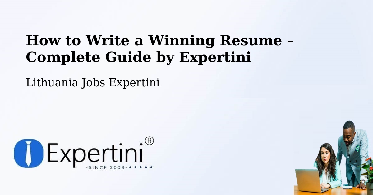 Resume Writing Guide for Job Seekers – Vilkpėdė - Vilkpėdė, Lithuania Jobs Expertini