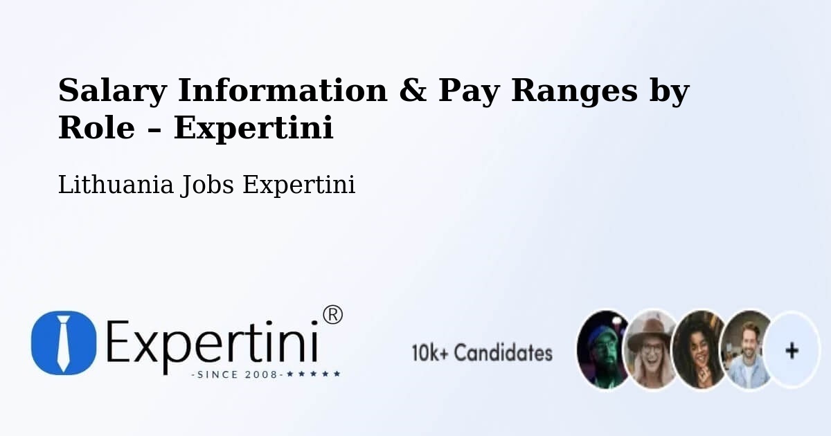 Salary Information & Pay Ranges – Vilkpėdė - Vilkpėdė, Lithuania Jobs Expertini
