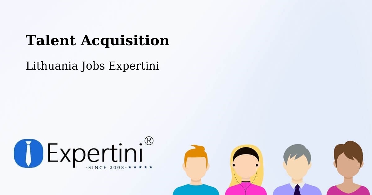 Post Jobs & Find Candidates in Vilkpėdė – Talent Acquisition Solutions - Lithuania Jobs Expertini
